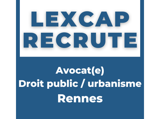 Image de l'actualité Le Cabinet LEXCAP recrute à Rennes !